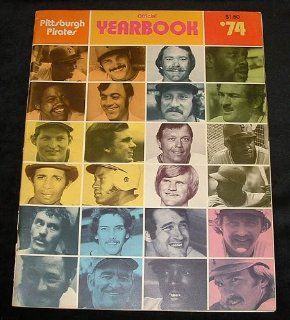 1974 Pirates Yearbook Pittsburgh Pirates Near Mint at 's Sports Collectibles Store