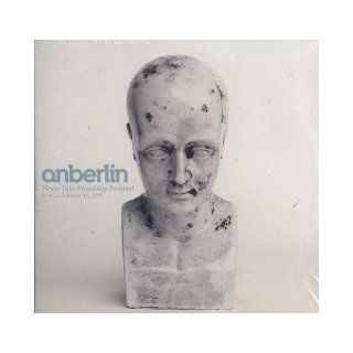 Never Take Friendship Personal: Anberlin: Books