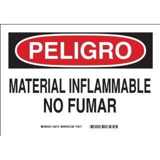 Brady 38773 Plastic, 7" X 10" Peligro Sign Legend, "Material Inflamable No Fumar": Industrial Warning Signs: Industrial & Scientific