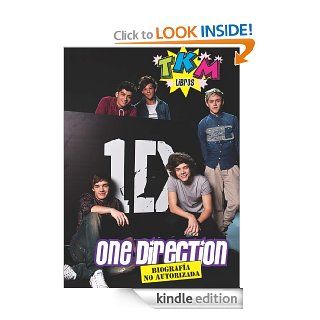 One Direction: Biografa no Autorizada en Espaol   TKM (Spanish Edition) eBook: TKM: Kindle Store
