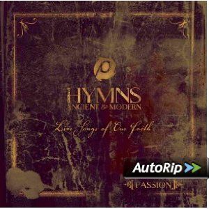 Passion: Hymns Ancient and Modern: Music