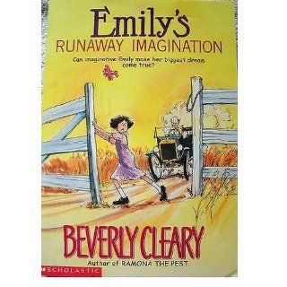 Emily's Runaway Imagination: Beverly Cleary, Tracy Dockray: 9780380709236:  Children's Books