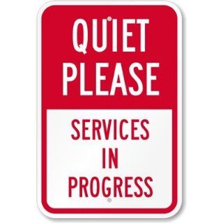 SmartSign 3M Engineer Grade Reflective Sign, Legend "Quiet Please   Services in Progress", 18" high x 12" wide, Red on White: Yard Signs: Industrial & Scientific