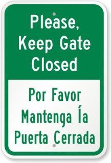 Please Keep Gate Closed, Por Favor Mantenga la Puerta Cerrada Sign, 18" x 12" : Yard Signs : Patio, Lawn & Garden