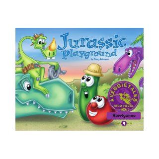 Jurassic Playground   VeggieTales Mission Possible Adventure Series #4: Personalized for Kerriganne (Boy): Doug Peterson: Books