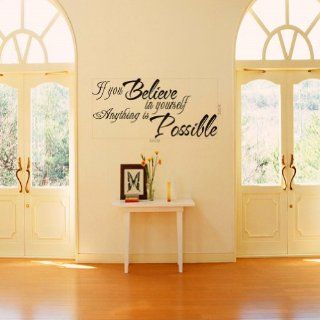 If You Believe in Yourself Anything Is Possible Wall Quotes Decal Sticker DIY Vinyl Lettering Home Room Office Decals Inspirational Quotes Saying Room Home Mural Art   Childrens Wall Decor