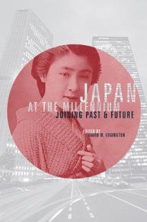 Japan at the Millennium: Joining Past and Future (9780774808989): David W. Edgington: Books