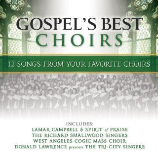 Gospel's Best Choirs: Music