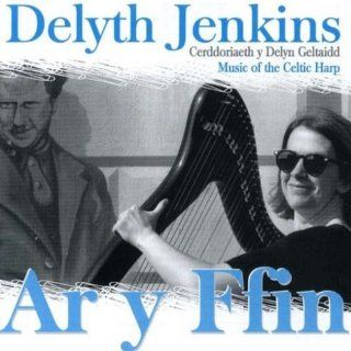 Ar Y Ffin Music of the Celtic Harp: Music