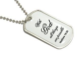 With God All Things Are Possible   Military Dog Tag Keychain: Automotive