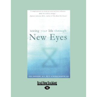 Seeing Your Life Through New Eyes: InSights to Freedom from Your Past: Paul Brenner: 9781442968820: Books