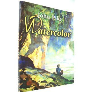 Watercolor (Dover Art Instruction): John Pike: 9780486447834: Books