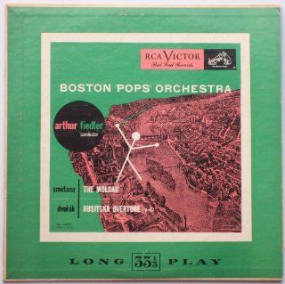 Smetana The Moldau / Dvorak Husitska Overture, Op. 67 / Boston Pops Orchestra, Arthur Fiedler, Conductor [10" LP Record] Music