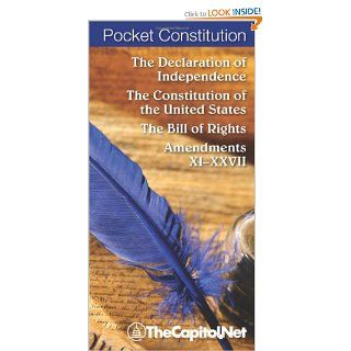 Pocket Constitution: Introduction, The Declaration of Independence, the Constitution of the United States, the Bill of Rights, Amendments, Significant Dates, Index (9781587331787): Tobias A. Dorsey: Books