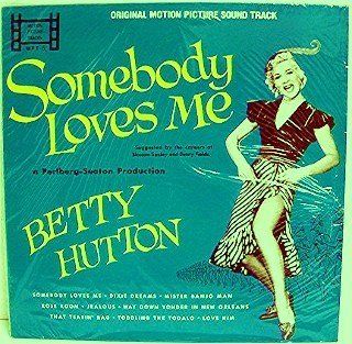 SOMEBODY LOVES ME (ORIGINAL SOUNDTRACK LP, LTD ISSUE): Music