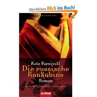 Die russische Konkubine: Roman: Kate Furnivall, Werner Schmitz: Bücher
