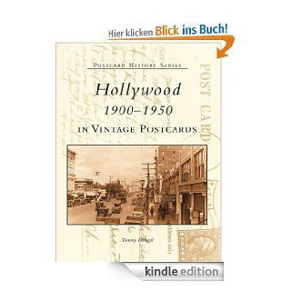 Hollywood 1900 1950 in Vintage Postcards (Postcard History) (English Edition) eBook: Tommy Dangcil: Kindle Shop