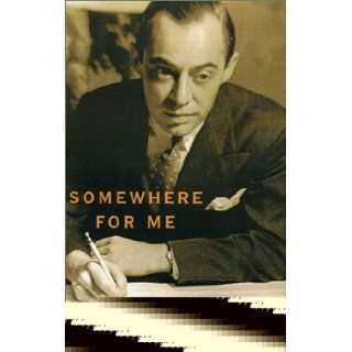 Somewhere for Me: A Biography of Richard Rodgers: Meryle Secrest: 9780375401640: Books