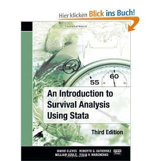 An Introduction to Survival Analysis Using Stata: Mario Cleves, William Gould, Roberto G. Gutierrez: Fremdsprachige Bücher