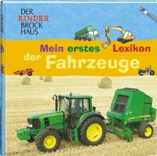 Der Kinder Brockhaus Mein erstes Lexikon der Fahrzeuge: Manfred Schwarz, Marion Meister: Bücher