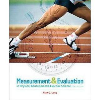 Measurement and Evaluation in Physical Education and Exercise Science