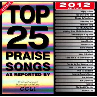 Top 25 Praise Songs: 2012 Edition