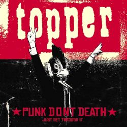 Topper   Punk Dont Death (Just Get Through It)   Shopping