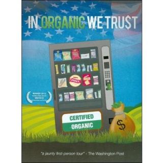 In Organic We Trust (Widescreen)