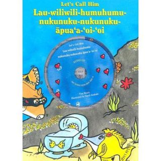 Let's Call Him Lau Wiliwili Humuhumu Nukunuku Nukunuku Apua'a Oi'oi [With CD]