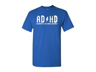 ADHD Highway ToHey Look A Squirrel! Adult T Shirt Tee