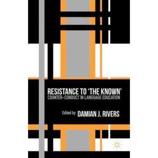 Resistance to the Known: Counter Conduct in Language Education