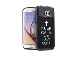 Samsung Galaxy S6 Shockproof Impact Hard Case Cover Keep Calm and Have Faith Cross (Black)