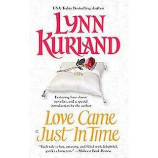 Love Came Just in Time (Reprint) (Paperback)