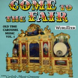 COME TO THE FAIR   OLD TIME CAROUSEL MUSIC   12781979  