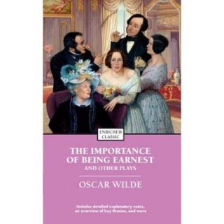 The Importance Of Being Earnest And Other Plays