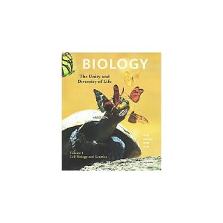 Cell Biology and Genetics ( Biology: the Unity and Diversity of Life