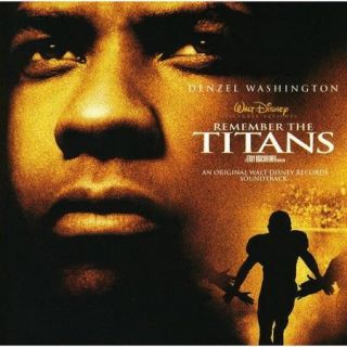 Remember The Titans Soundtrack