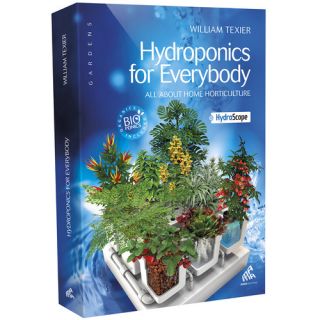 Hydroponics for Everybody Book