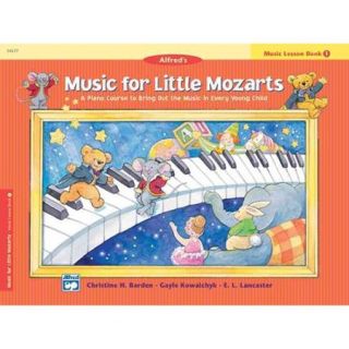 Music for Little Mozarts: A Piano Course to Bring Out the Music in Every Young Child