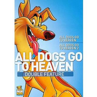 All Dogs Go To Heaven / All Dogs Go To Heaven 2