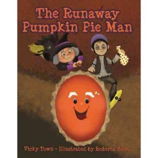 The Runaway Pumpkin Pie Man