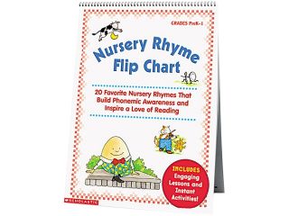 Scholastic 0439513820 Nursery Rhyme Flip Chart, Grades PreK 1, 20 Pages