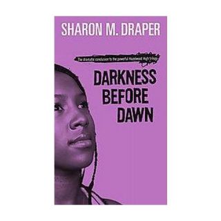 Darkness Before Dawn ( Hazelwood High) (Reprint) (Paperback)