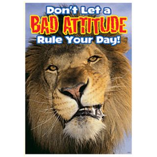 Trend Enterprises Dont Let A Bad Attitude Rule Poster