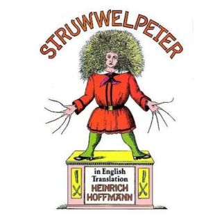 Struwwelpeter: In English Translation