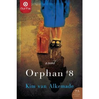 Target Club Pick August 2015: Orphan Number Eight by Kim Van Alkemade