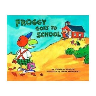 Froggy Goes to School ( Froggy) (Reprint) (Paperback)