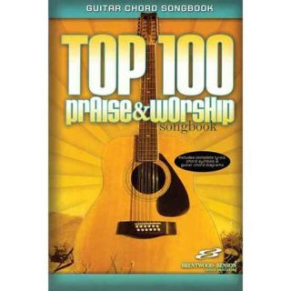 Top 100 Praise And Worship Songbook