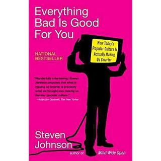 PENGUIN GROUP USA Everything Bad is Good for You Book