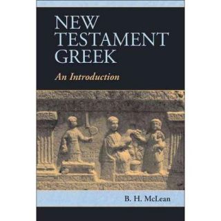 New Testament Greek: An Introduction